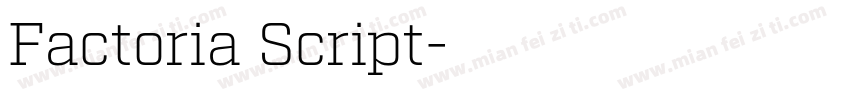 Factoria Script字体转换